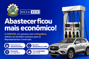 SIRCESP firma parceria com a MegaBem e oferece desconto em combustíveis aos Representantes Comerciais