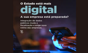 Digitalização do Estado; veja como se preparar   